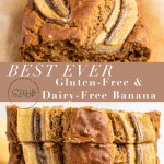 Best Ever Gluten-Free and Dairy-Free Banana Bread Recipe
