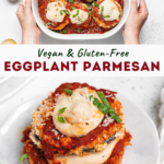 Vegan Eggplant Parmesan (Gluten-Free & Dairy-Free)pin