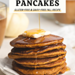 Pumpkin Pancakes (Gluten-Free & Dairy-Free)pin