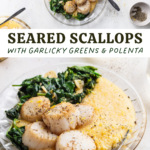 Seared Scallops with Garlicky Greens and Polenta pin