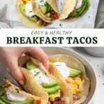 Easy & Healthy Breakfast Tacos pin